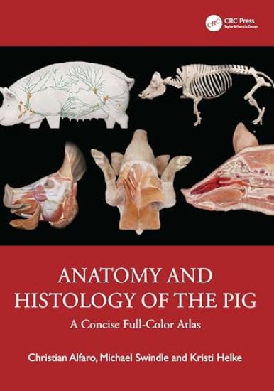 Anatomy and Histology of the Pig