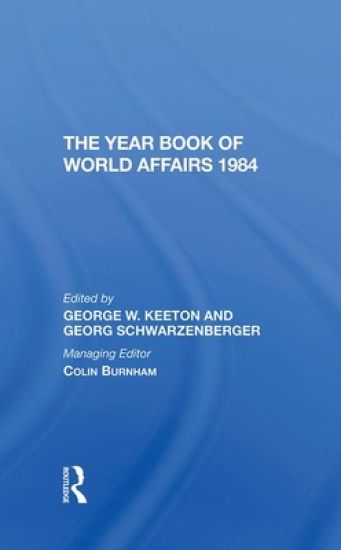 The Year Book Of World Affairs 1984