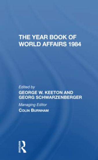 The Year Book Of World Affairs 1984