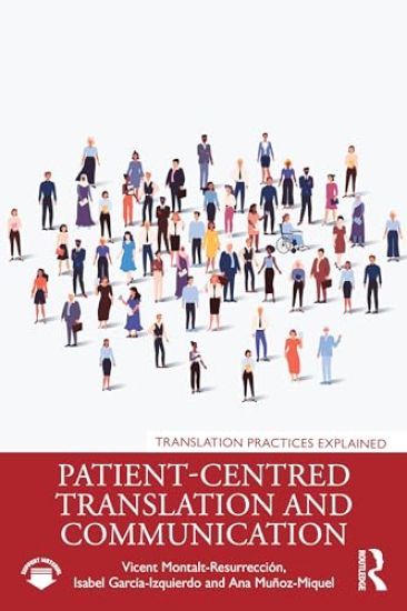 Patient-Centred Translation and Communication