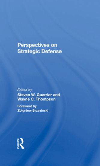 Perspectives On Strategic Defense