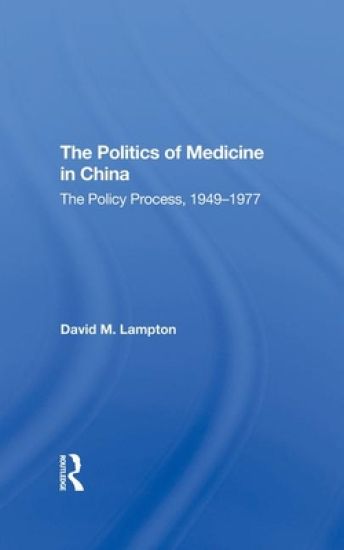 Politics Medicine China