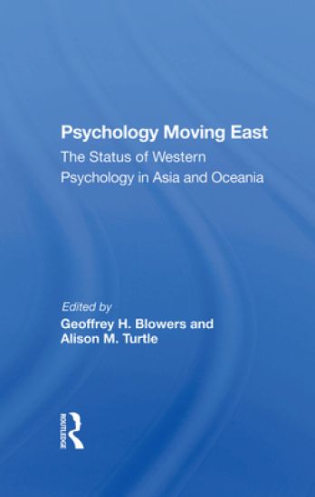 Psychology Moving East