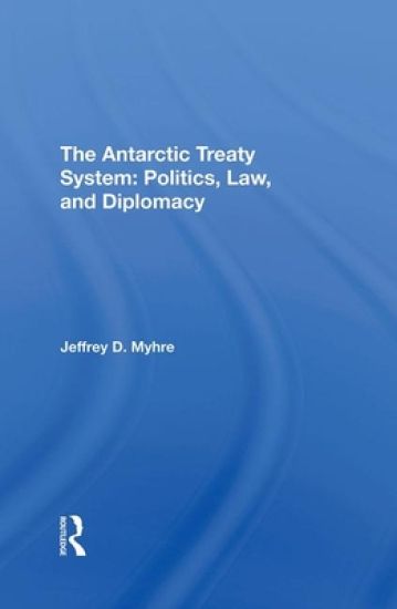 The Antarctic Treaty System