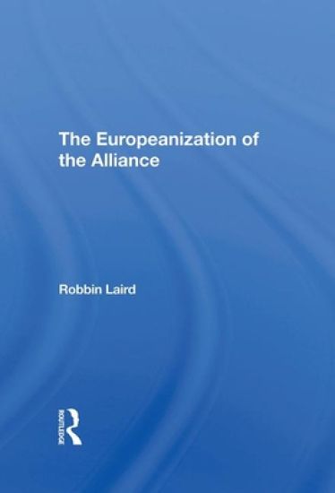 The Europeanization Of The Alliance