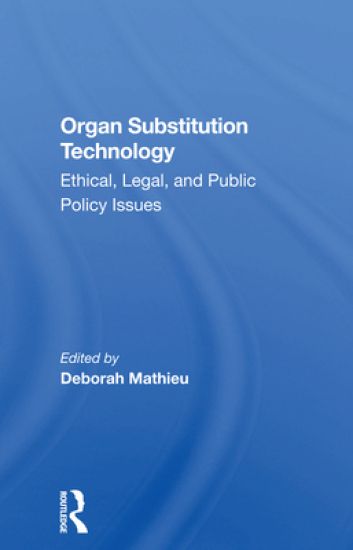 Organ Substitution Technology