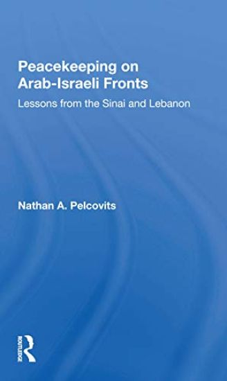 Peacekeeping On Arabisraeli Fronts