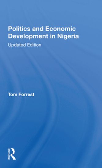 Politics And Economic Development In Nigeria