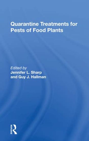 Quarantine Treatments For Pests Of Food Plants