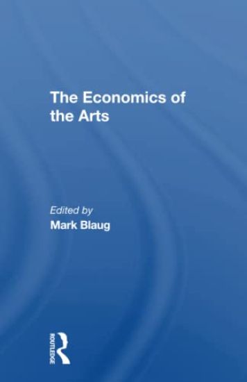 The Economics Of The Arts