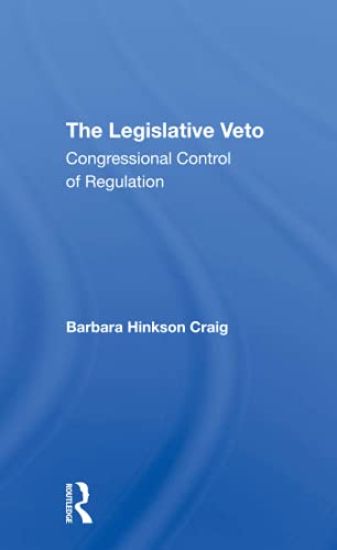 The Legislative Veto