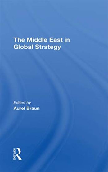 The Middle East In Global Strategy