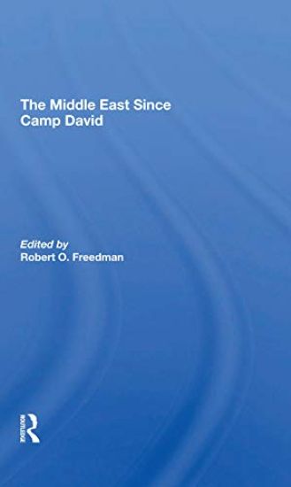 The Middle East Since Camp David