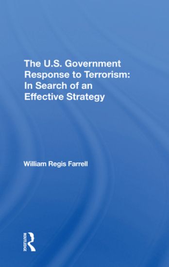 The U.s. Government Response To Terrorism