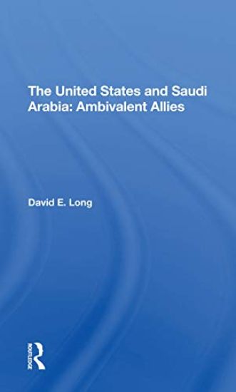 The United States And Saudi Arabia