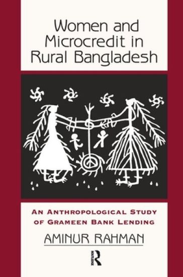 Women And Microcredit In Rural Bangladesh