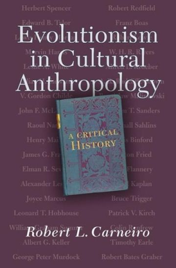 Evolutionism In Cultural Anthropology
