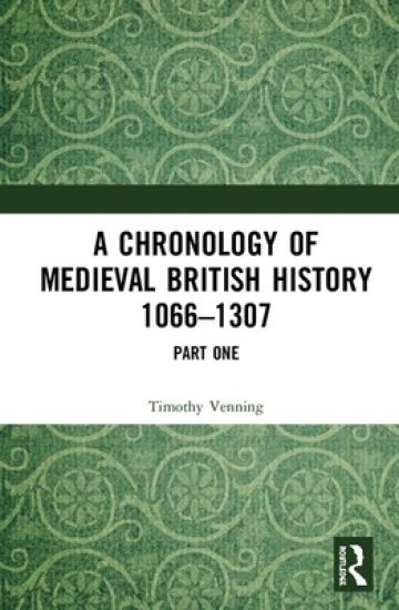 A Chronology of Medieval British History