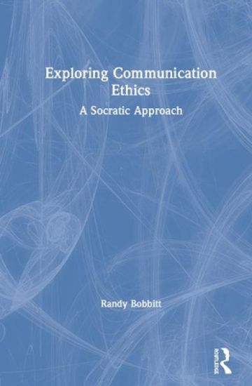 Exploring Communication Ethics