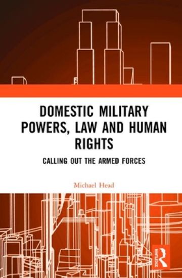 Domestic Military Powers, Law and Human Rights