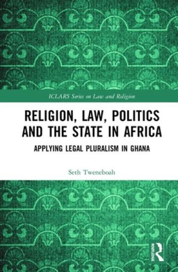 Religion, Law, Politics and the State in Africa