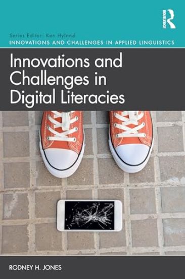 Innovations and Challenges in Digital Literacies