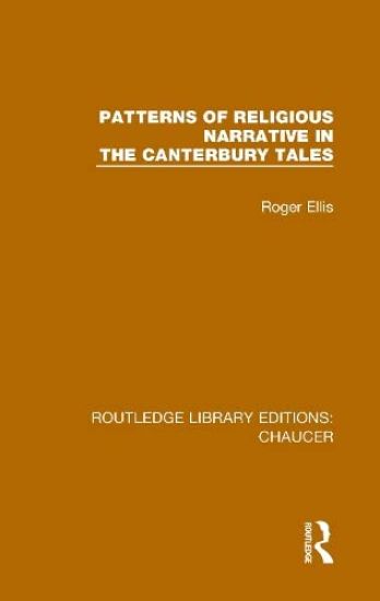 Patterns of Religious Narrative in the Canterbury Tales