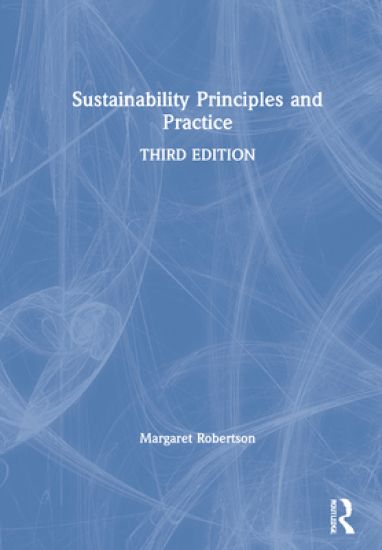 Sustainability Principles and Practice