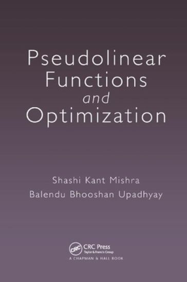 Pseudolinear Functions and Optimization