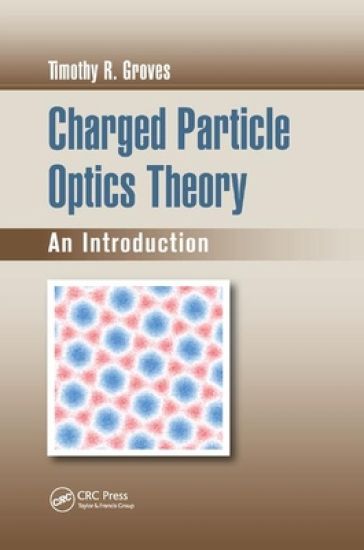 Charged Particle Optics Theory