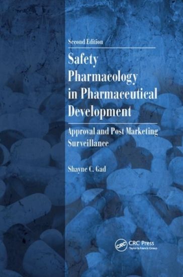 Safety Pharmacology in Pharmaceutical Development