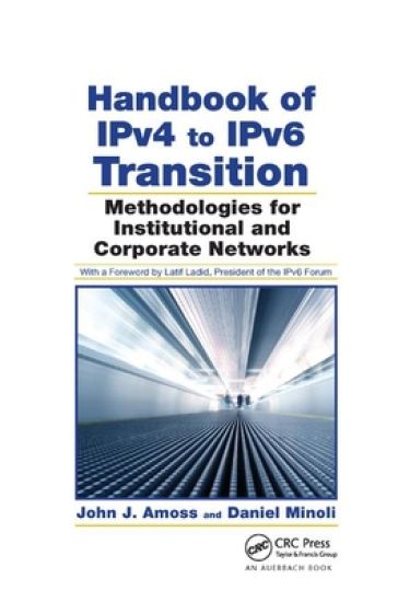 Handbook of IPv4 to IPv6 Transition