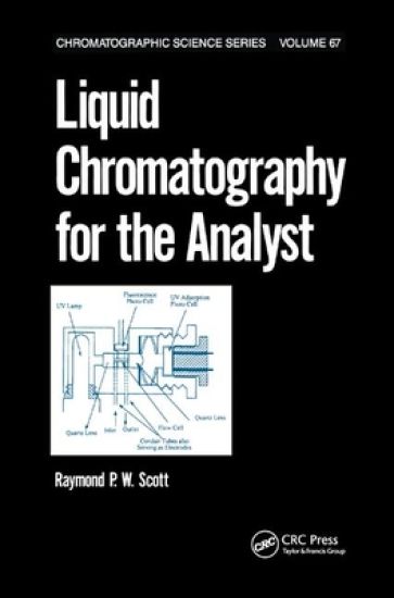 Liquid Chromatography for the Analyst