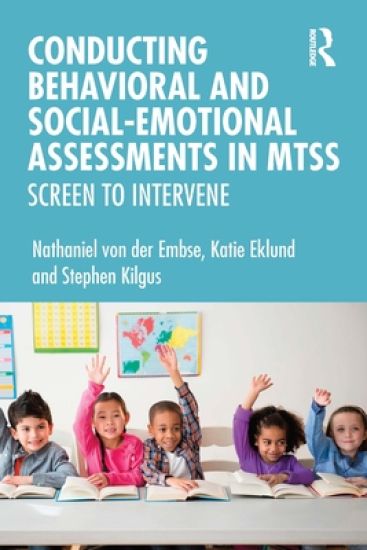 Conducting Behavioral and Social-Emotional Assessments in MTSS