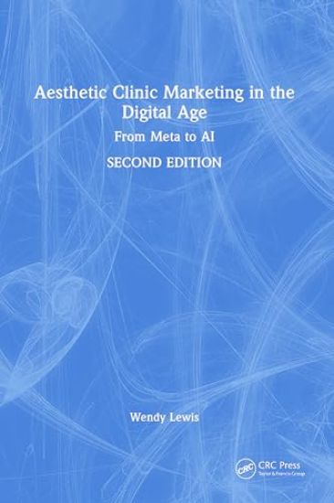 Aesthetic Clinic Marketing in the Digital Age