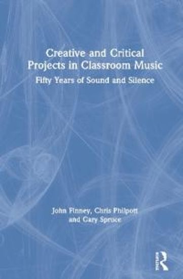 Creative and Critical Projects in Classroom Music