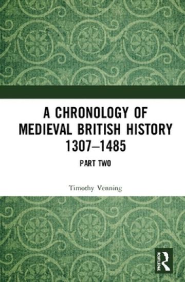 A Chronology of Medieval British History