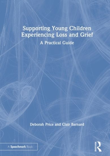 Supporting Young Children Experiencing Loss and Grief