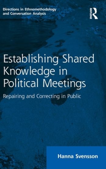 Establishing Shared Knowledge in Political Meetings
