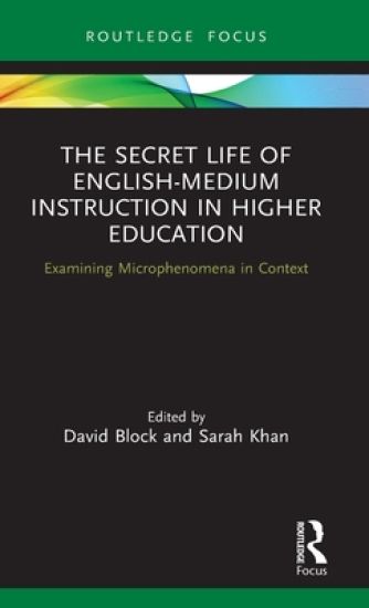The Secret Life of English-Medium Instruction in Higher Education