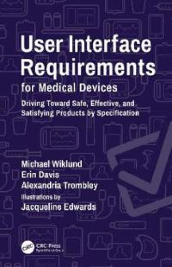 User Interface Requirements for Medical Devices