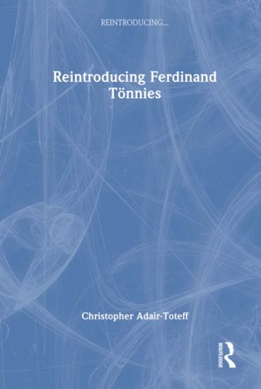 Reintroducing Ferdinand Tönnies