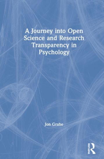 A Journey into Open Science and Research Transparency in Psychology