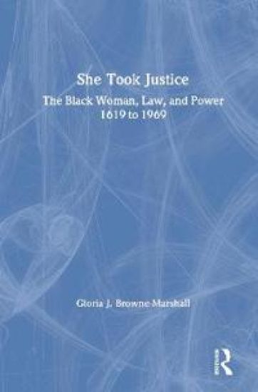 She Took Justice
