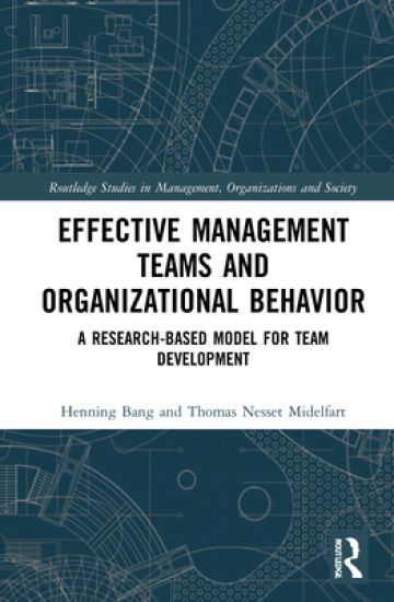 Effective Management Teams and Organizational Behavior