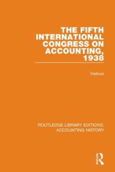 The Fifth International Congress on Accounting, 1938