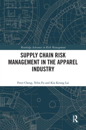 Supply Chain Risk Management in the Apparel Industry