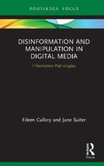 Disinformation and Manipulation in Digital Media
