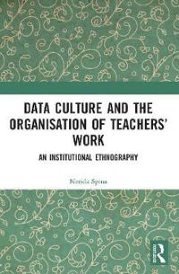 Data Culture and the Organisation of Teachers’ Work