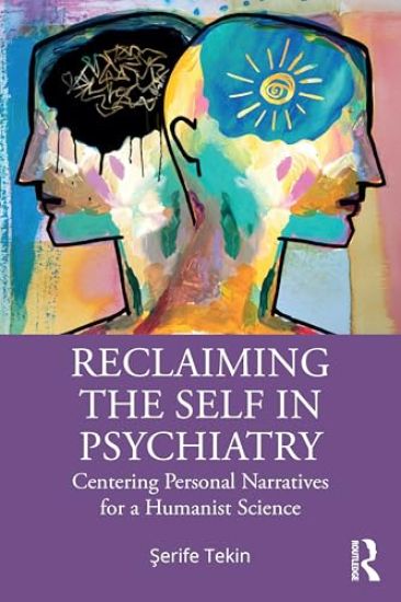 Reclaiming the Self in Psychiatry